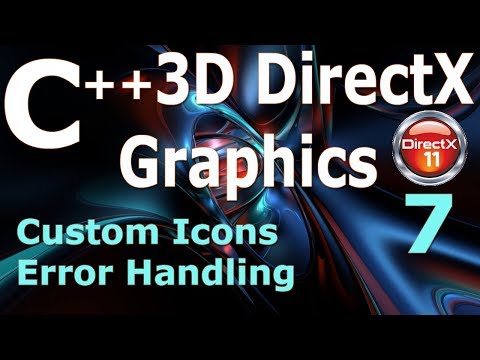 C 3D DirectX Tutorial Custom Icons Error Handling