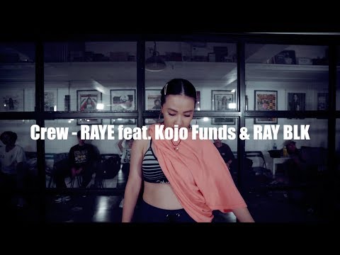 YANNIE @ CREWPLAYERS Choreography || CREW - RAYE Feat. KOJO FUNDS & RAY BLK