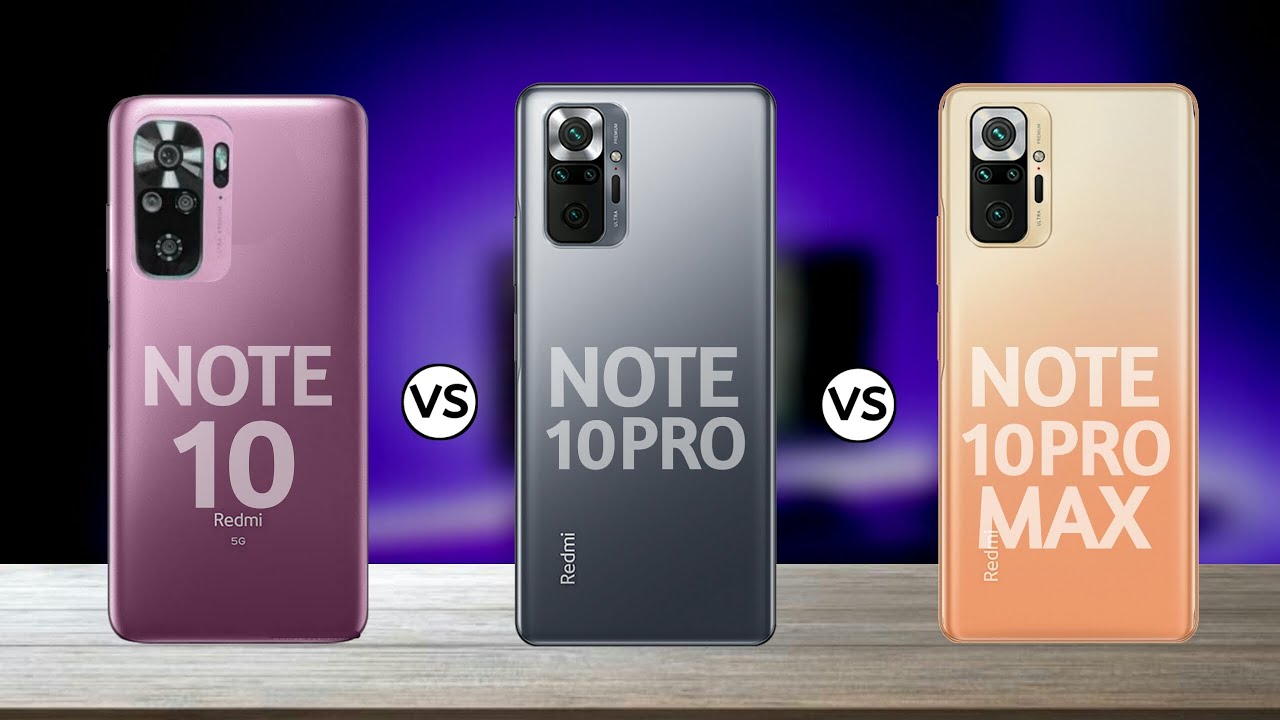 Xiaomi Redmi Note 10 vs Redmi Note 10 Pro vs Note 10 Pro Max!