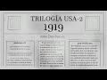 1919. TRILOG&iacute;A USA-2. SEGUNDA PARTE. JOHN DOS PASSOS. VOZ HUMANA