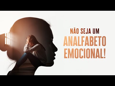Não seja um analfabeto emocional!