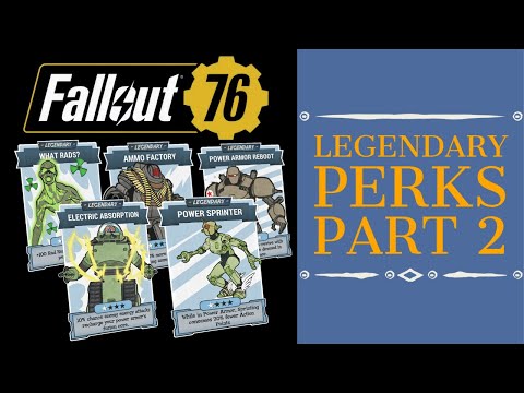(PTS) Legendary Perks Tested part 2 - Guide - Fallout 76 Wastelanders