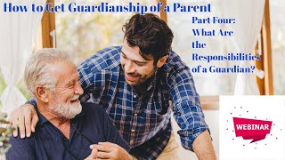 What Are the Responsibilities of a Guardian for Elderly Parents?