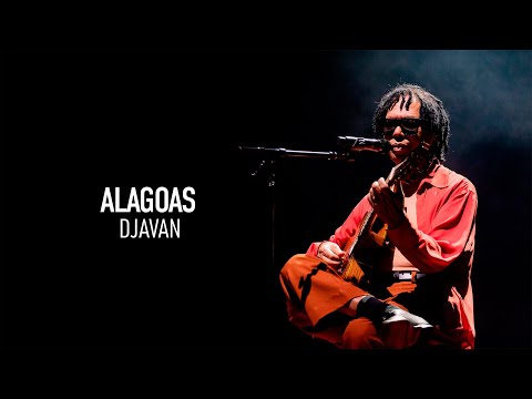 Djavan - Alagoas | D Ao Vivo Maceió (Clipe Oficial)
