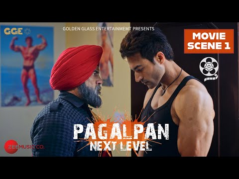 Movie Scene 1 - PAGALPAN NEXT LEVEL | Guru Mann