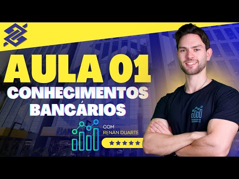 Aula 01: Estrutura do Sistema Financeiro Nacional - Curso Concurso Banco do Brasil 2026