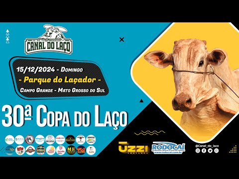 30ª Copa do Laço de Mato Grosso do Sul - Campo Grande-MS