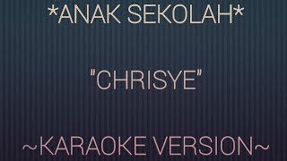 Download lagu Karaoke Chrisye - Anak Sekolah | Tanpa Vokal | Lirik di Layar mp3