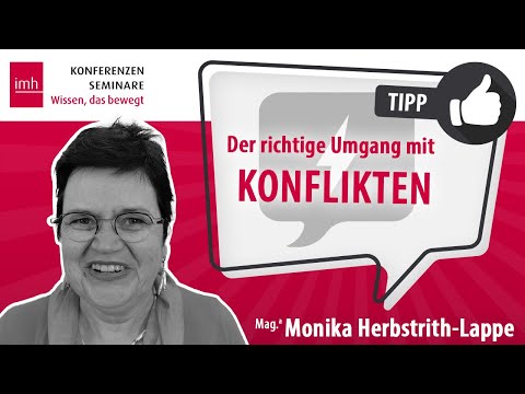 TIPP: Der richtige Umgang mit Konflikten – Monika Herbstrith-Lappe