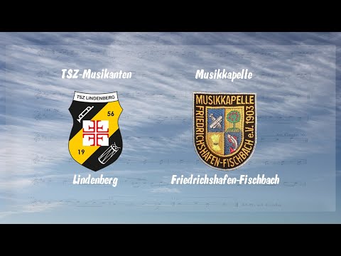 Ein Leben lang - MK Friedrichshafen-Fischbach / TSZ Musikanten Lindenberg