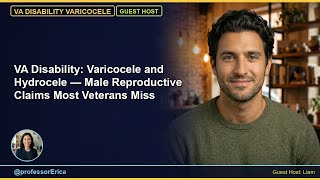 VA Disability: Varicocele and Hydrocele — Male Reproductive Claims Most Veterans Miss