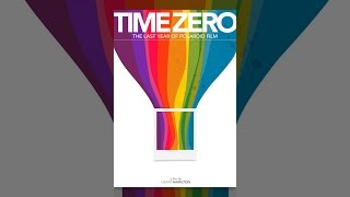 Time Zero: The Last Year of Polaroid Film