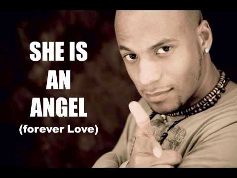 SHE IS AN ANGEL (forever love) - Daveman