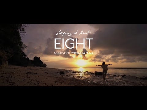 "Eight" by Sleeping At Last (Music Video by EMBARA Films)