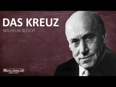 Wilhelm Busch - Das Kreuz