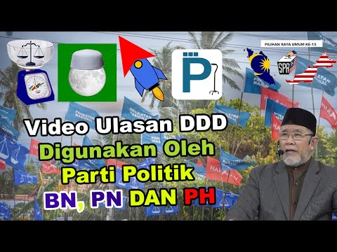 Video Ulasan DDD Digunakan Oleh Parti Politik BN, PN DAN PH | Dato' Dr. Danial Zainal Abidin