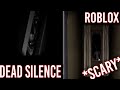 ROBLOX DEAD SILENCE...