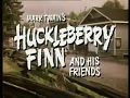 Huckleberry Finn And His Friends Intro