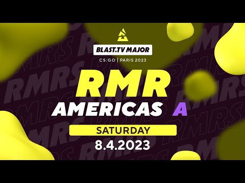 BLAST.tv Major Americas RMR: A Stream, Day 3