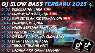 Download lagu DJ SLOW BASS TERBARU 2025🎵DJ PERCERAIAN LARA🎵DJ LUMPUR DAN BERLIAN🎵FULL ALBUM mp3 Download lagu DJ SLOW BASS TERBARU 2025🎵DJ PERCERAIAN LARA🎵DJ LUMPUR DAN BERLIAN🎵FULL ALBUM mp3