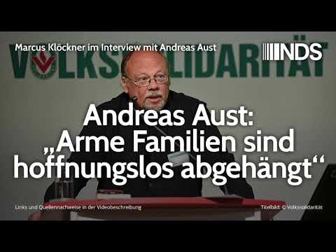 Andreas Aust: „Arme Familien sind hoffnungslos abgehängt“