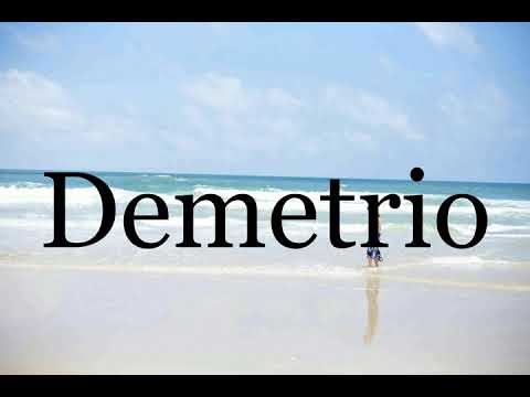 How To Pronounce Demetrio🌈🌈🌈🌈🌈🌈Pronunciation Of Demetrio