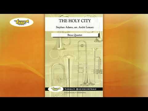 The Holy City - Brass Quartet - Adams - Lemarc - Tierolff