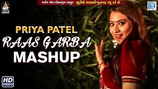 Priya Patel - Raas Garba Mashup  Full Video  Studi