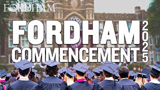 Fordham's 2025 Commencement: A Look Back