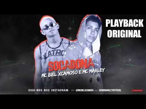 BIEL XCAMOSO E MC MARLEY - SOCADONA - PLAYBACK OFICIAL