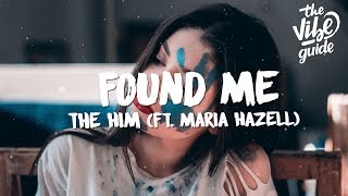 Found Me Music Video