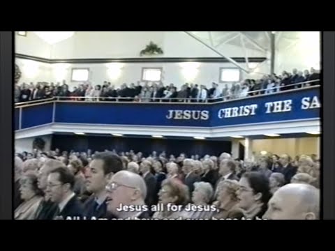 JESUS ALL FOR JESUS - Metropolitan Tabernacle Belfast - Lovely Worship Gospel Song - with Lyrics