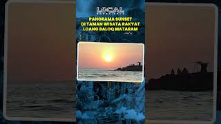 Menikmati Panorama Sunset di Taman Wisata Rakyat Loang Baloq Mataram