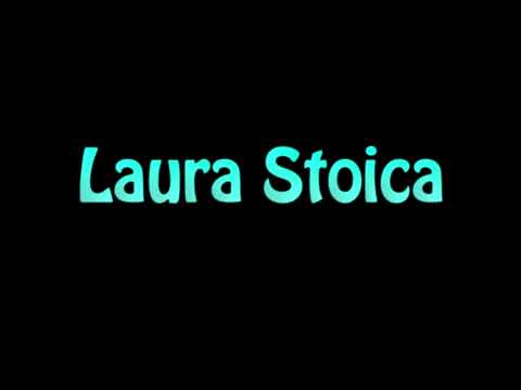 Learn How To Pronounce Laura Stoica