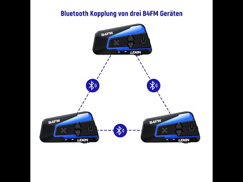 LEXIN B4FM Motorrad Headset: Wie koppelt man drei B4FM Geräten (alle drei Geräte mit X Taste)