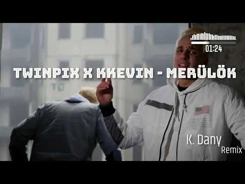 TwinPix x Kkevin - Merülök ( K. Dany Remix )