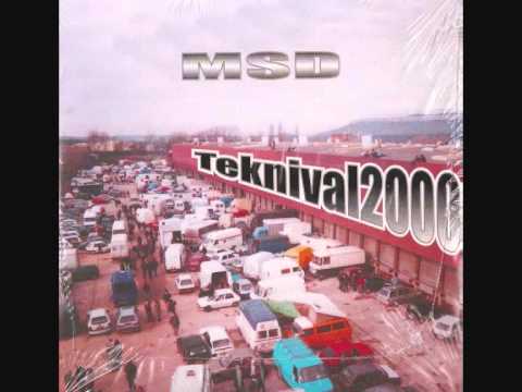 MSD // Teknival 2000.
