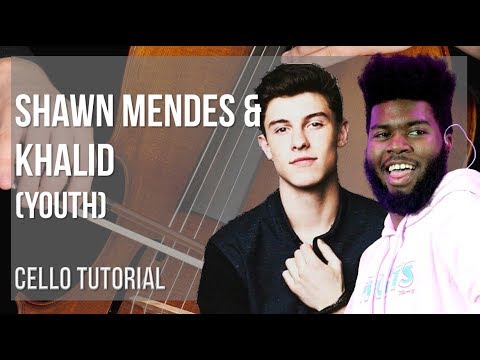How to play Youth by Shawn Mendes & Khalid on Cello (Tutorial)