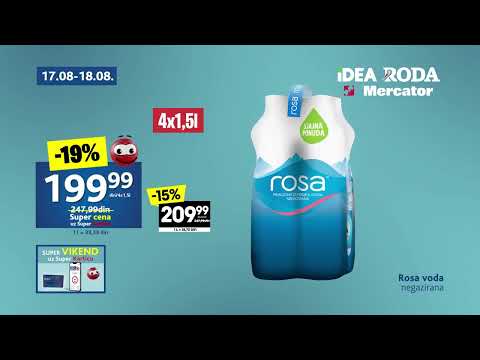 IDEA RODA MERCATOR I Super vikend 17 - 18.08.2024.