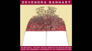 Devendra Banhart - Nice People...