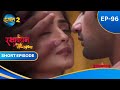 Rakshabandhan Episode 96 Short Episode Dangal 2
