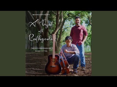 A Tryst with Reethigowla