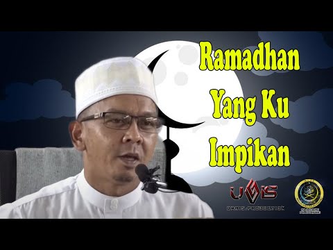 Ramadhan Yang Ku Tunggu | Ustaz Mohd Lukmanul Hakim Hj Mokhtar