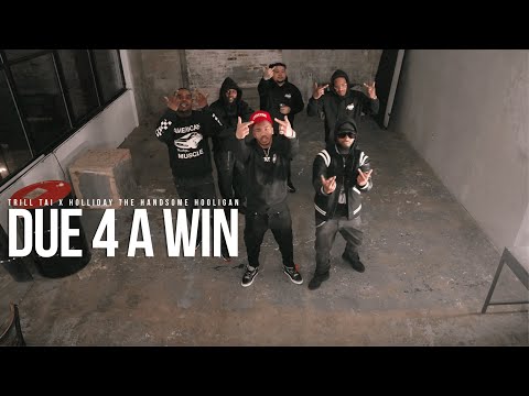 Trill Tai x Holliday The Handsome Hooligan - DUE 4 A WIN 🎥 @MeetTheConnectTv