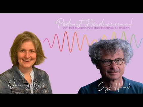 Doodnormaal - 85. Natuurlijk sterven: Gijs Haak deelt zijn inzichten en ervaringen