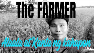 The Farmer - Freddie Aguilar/ Alaala at Kanta ng kahapon /Dikada 80&#39;s-90&#39;s@kalaglag 