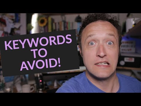 Keywords You Should Avoid Video
