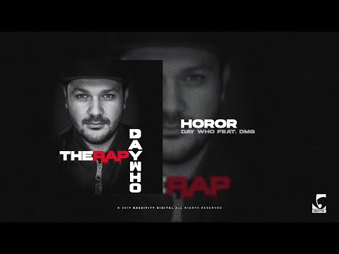 Day Who - Horor feat. Dmg