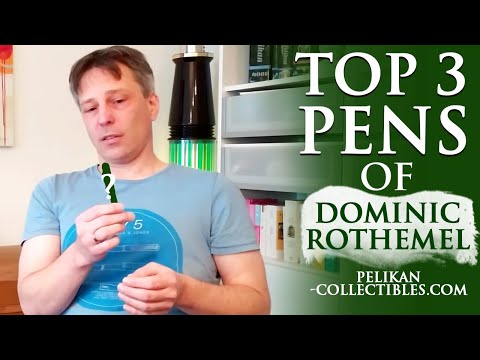 Top 3 Pens of Dominic Rothemel (Pelikan-collectibles.com)