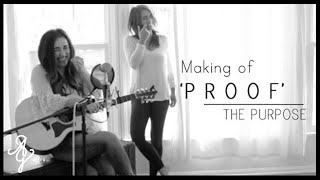 The Making of &#39;PROOF&#39; | the purpose | Alex G